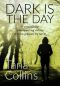 [Inspector Jim Carruthers 04] • Dark Is the Day (Inspector Jim Carruthers Book 4)